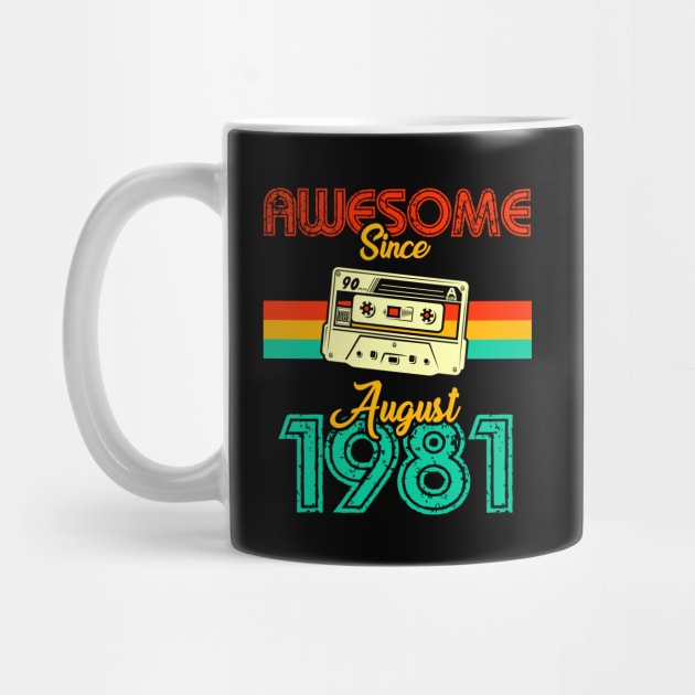 Awesome since August 1981 by MarCreative